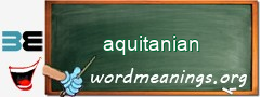 WordMeaning blackboard for aquitanian